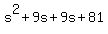 s%5E2%2B9s%2B9s%2B81