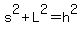 s%5E2%2BL%5E2=h%5E2