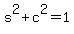 s%5E2%2Bc%5E2=1