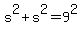 s%5E2%2Bs%5E2=9%5E2