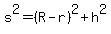 s%5E2=%28R-r%29%5E2%2Bh%5E2