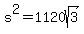 s%5E2=1120sqrt%283%29