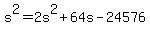 s%5E2=2s%5E2%2B64s-24576