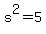 s%5E2=5