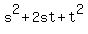 s%5E2+%2B+2st+%2B+t%5E2