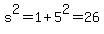 s%5E2+=+1+%2B+5%5E2+=+26