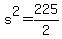 s%5E2+=+225%2F2