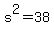 s%5E2+=+38
