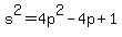 s%5E2+=+4p%5E2-4p%2B1