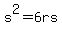 s%5E2+=+6rs
