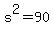 s%5E2+=+90