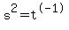 s%5E2+=+t%5E-1