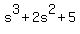 s%5E3%2B2s%5E2%2B5