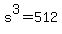 s%5E3+=+512