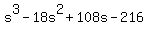 s%5E3-18s%5E2%2B108s-216