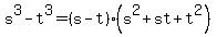 s%5E3-t%5E3=%28s-t%29%28s%5E2%2Bst%2Bt%5E2%29