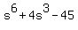 s%5E6%2B4s%5E3-45