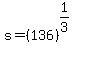s+=+%28136%29%5E%281%2F3%29%5E%22%22