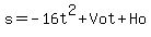 s+=+-16t%5E2%2BVot%2BHo