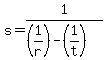 s+=+1%2F%28%281%2Fr%29-%281%2Ft%29%29