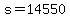 s+=+14550