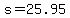s+=+25.95
