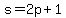 s+=+2p+%2B+1+