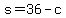 s+=+36+-+c