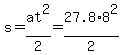 s+=+at%5E2%2F2+=+27.8%2A8%5E2%2F2