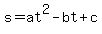 s+=+at%5E2+-+bt+%2B+c