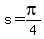 s+=+pi%2F4