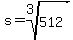 s+=+root%283%2C512%29