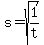 s+=+sqrt%281%2Ft%29