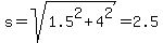 s+=+sqrt%281.5%5E2+%2B+4%5E2%29+=+2.5