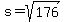 s+=+sqrt%28176%29