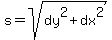 s+=+sqrt%28dy%5E2+%2B+dx%5E2%29