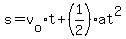 s+=+v%5Bo%5Dt+%2B+%281%2F2%29at%5E2