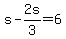 s-2s%2F3=6