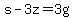 s-3z=3g