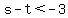 s-t+%3C-3+