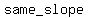 same_slope