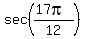 sec%28%2817pi%29%2F12%29