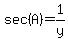 sec%28A%29+=+1%2Fy