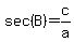sec%28B%29=c%2Fa