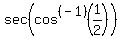 sec%28cos%5E%28-1%29%281%2F2%29%29