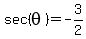 sec%28theta%29=-3%2F2