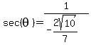 sec%28theta%29=1%2F%28-2sqrt%2810%29%2F7%29