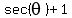 sec%28theta%29+%2B+1