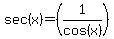 sec%28x%29=%281%2Fcos%28x%29%29