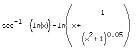 sec%5E%22-1%22%28ln%28x%29%29+-+ln%28x+%2B+1%5E%22%22%5E%22%22%2F%28x%5E2+%2B+1%29%5E0.05%29